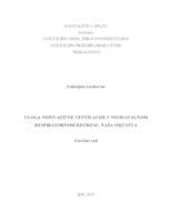 Uloga neinvazivne ventilacije u neonatalnom respiratornom distresu, naša iskustva